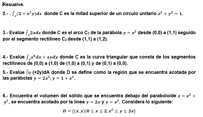circulo unitario x2 + Y2 = 1. 3.- Evale Jc2xds donde C
