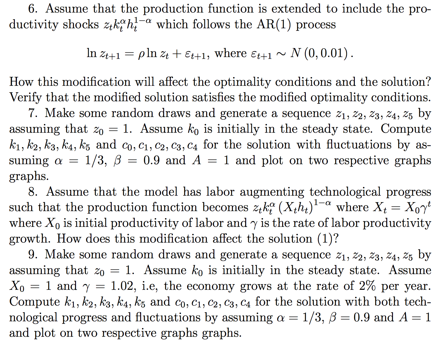 are consumption, nextperiod capital, investment and hours worked, respectively; )3 E (0,
