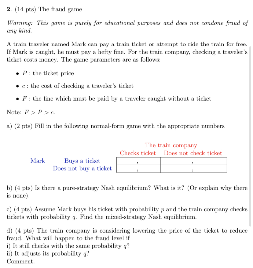 strategies, find the dominant strategy equilibrium of the following game. Player 2