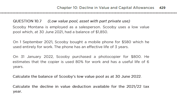 (Low value pool. asset with part private use) Scooby Montana is employed