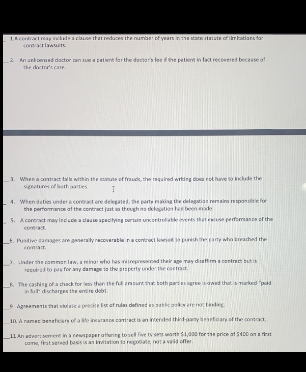  True or false 1 A contract may include a clause that
