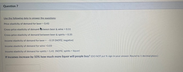 spirits = liquor) Which pair of goods are better substitutes? Why? O