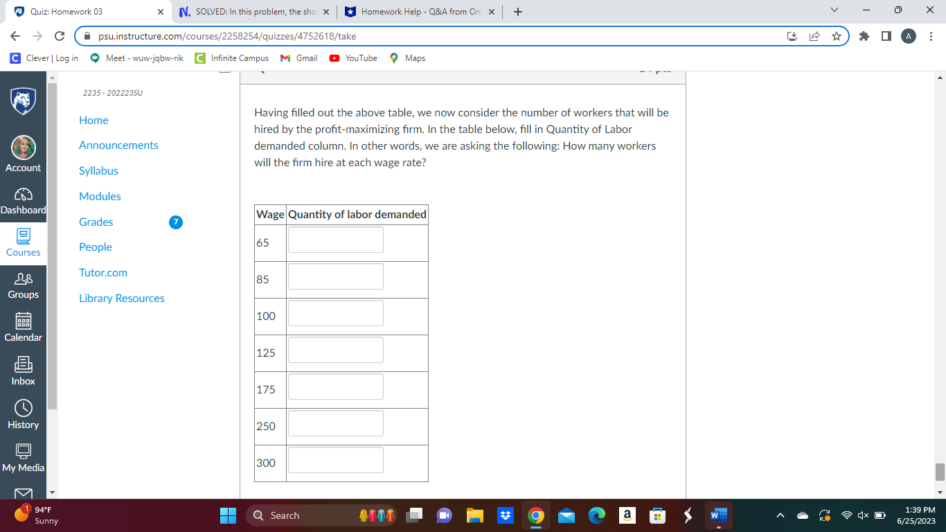 x *Homework Help - Q&A from Onl x + X C psu.instructure.com/courses/2258254/quizzes/4752618/take