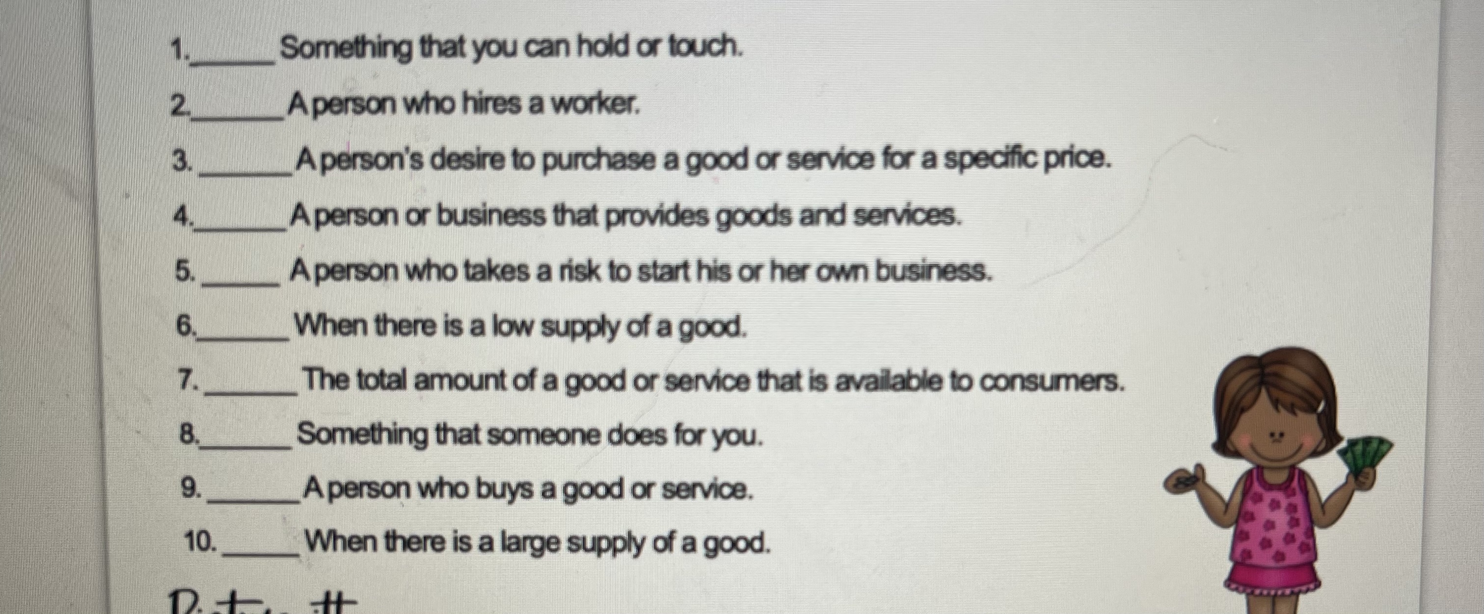 person who hires a worker. 3. A person's desire to purchase a