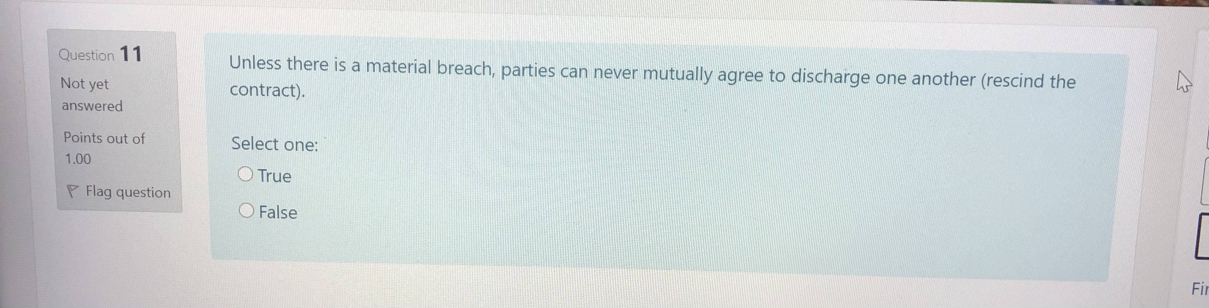 11 Unless there is a material breach, parties can never mutually agree