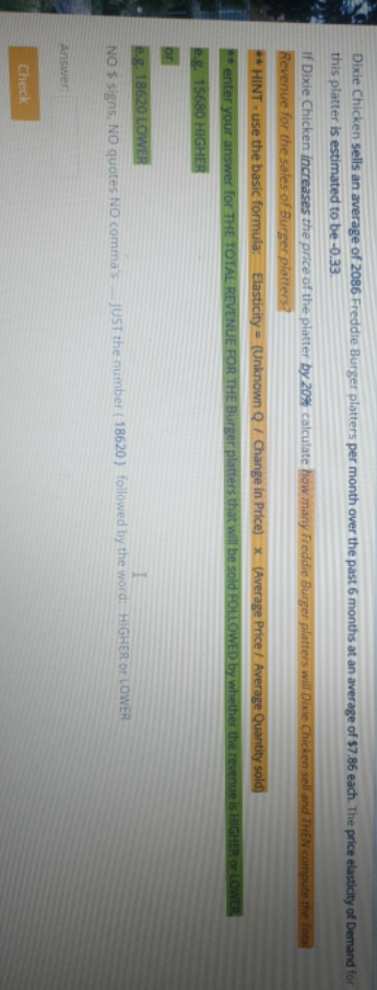 i need a answer 2 Dixie Chicken sells an average of