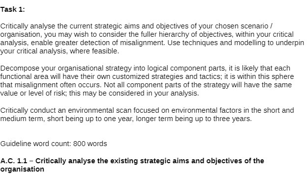  Task 1: Critically analyse the cunent strategic aims and objectives of