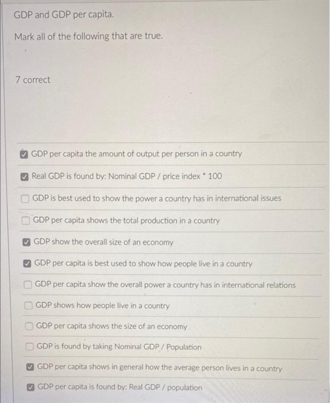  Need help finding 7 correct answer that are true. GDP and