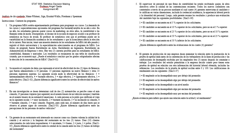 STAT 555- Statistics Decision Making 5. El supervisor de personal de