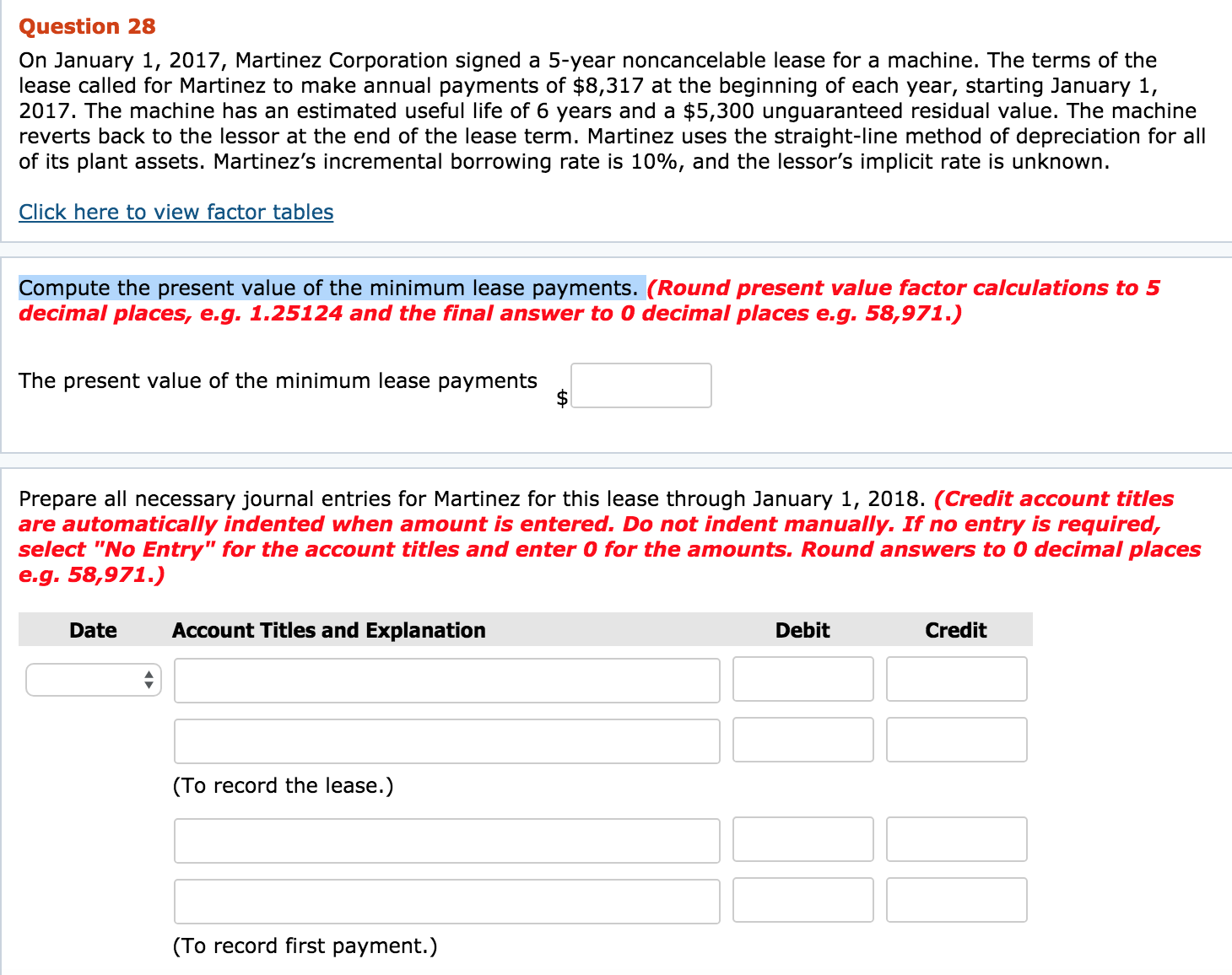 noncancelable lease for a machine. The terms of the lease called for