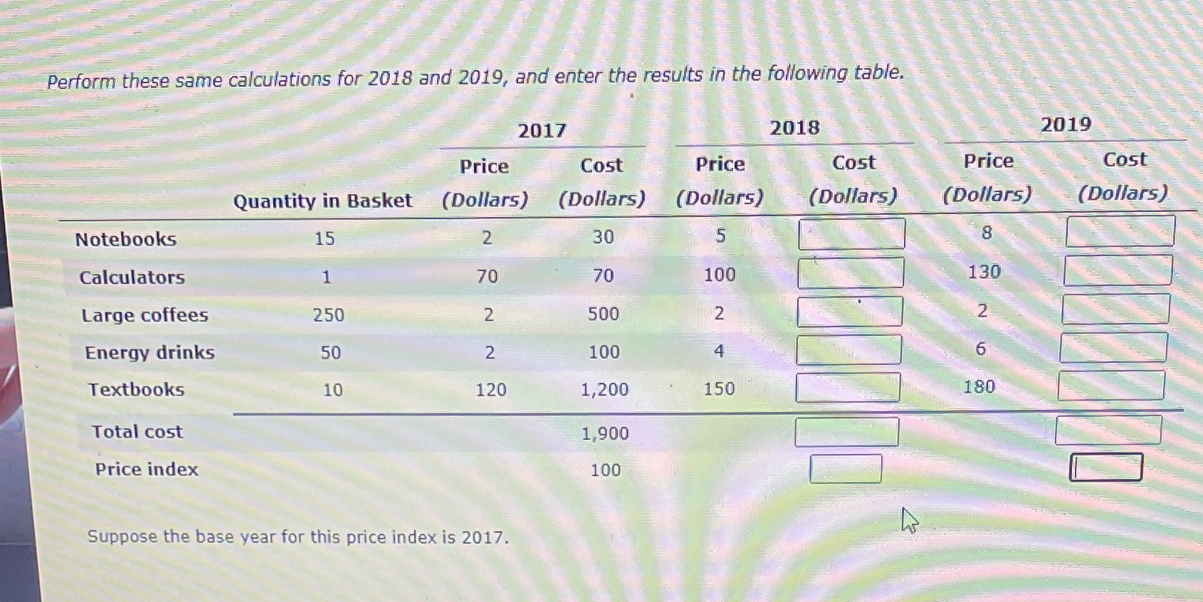  Perform these same calculations for 2018 and 2019, and enter the