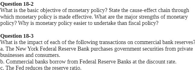 the causeeffect chain through which monetary policy is made effective. What are
