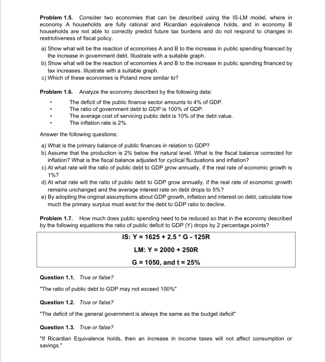  Problem 1.5. Consider two economies that can be described using the