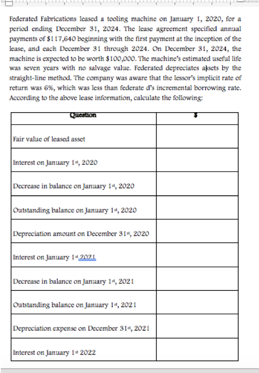 beginning with the first payment at the inception of the lease, and