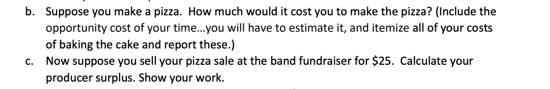  Answer question b and c thank you!! please show all work:)