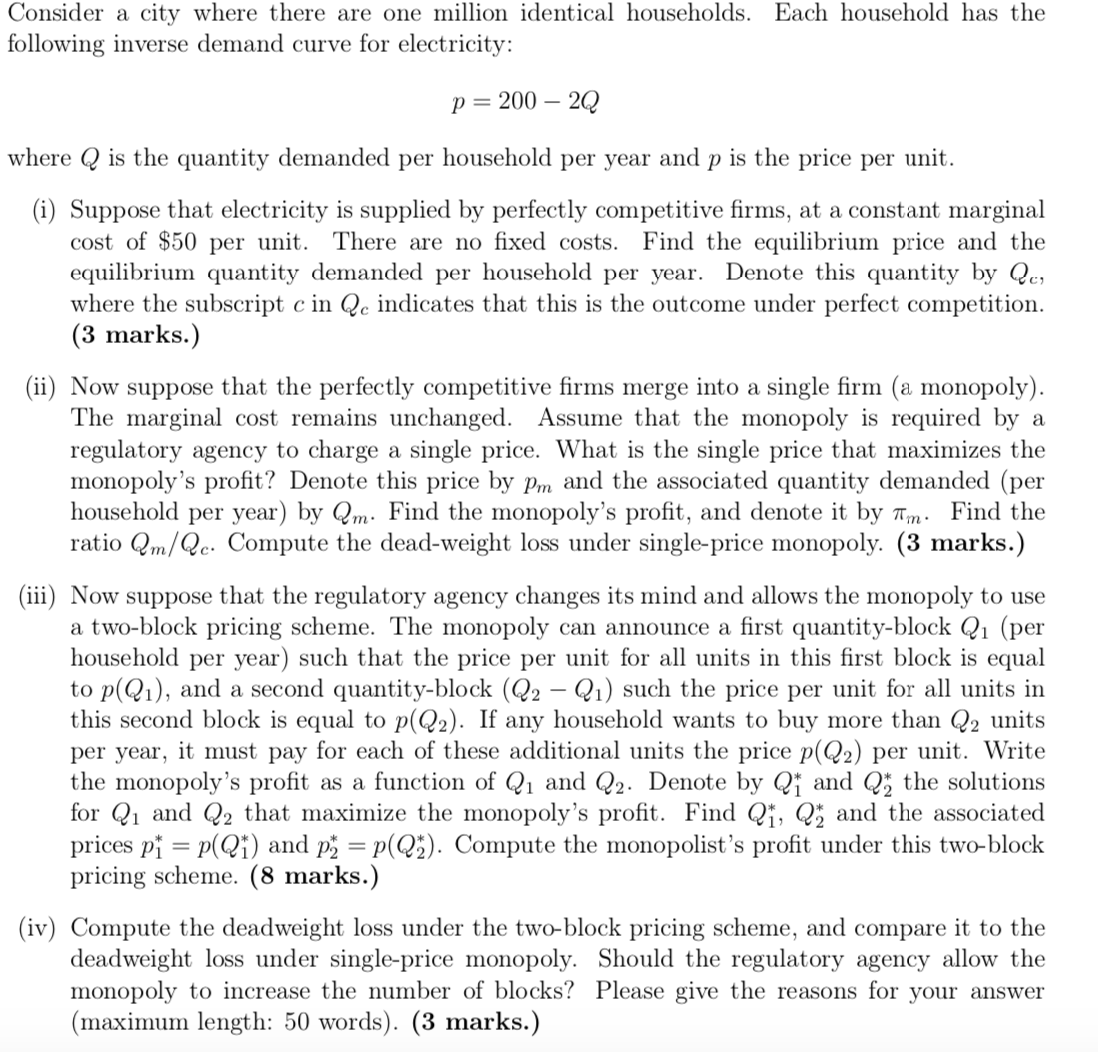 demand curve for electricity: p=2002Q where Q is the quantity demanded per