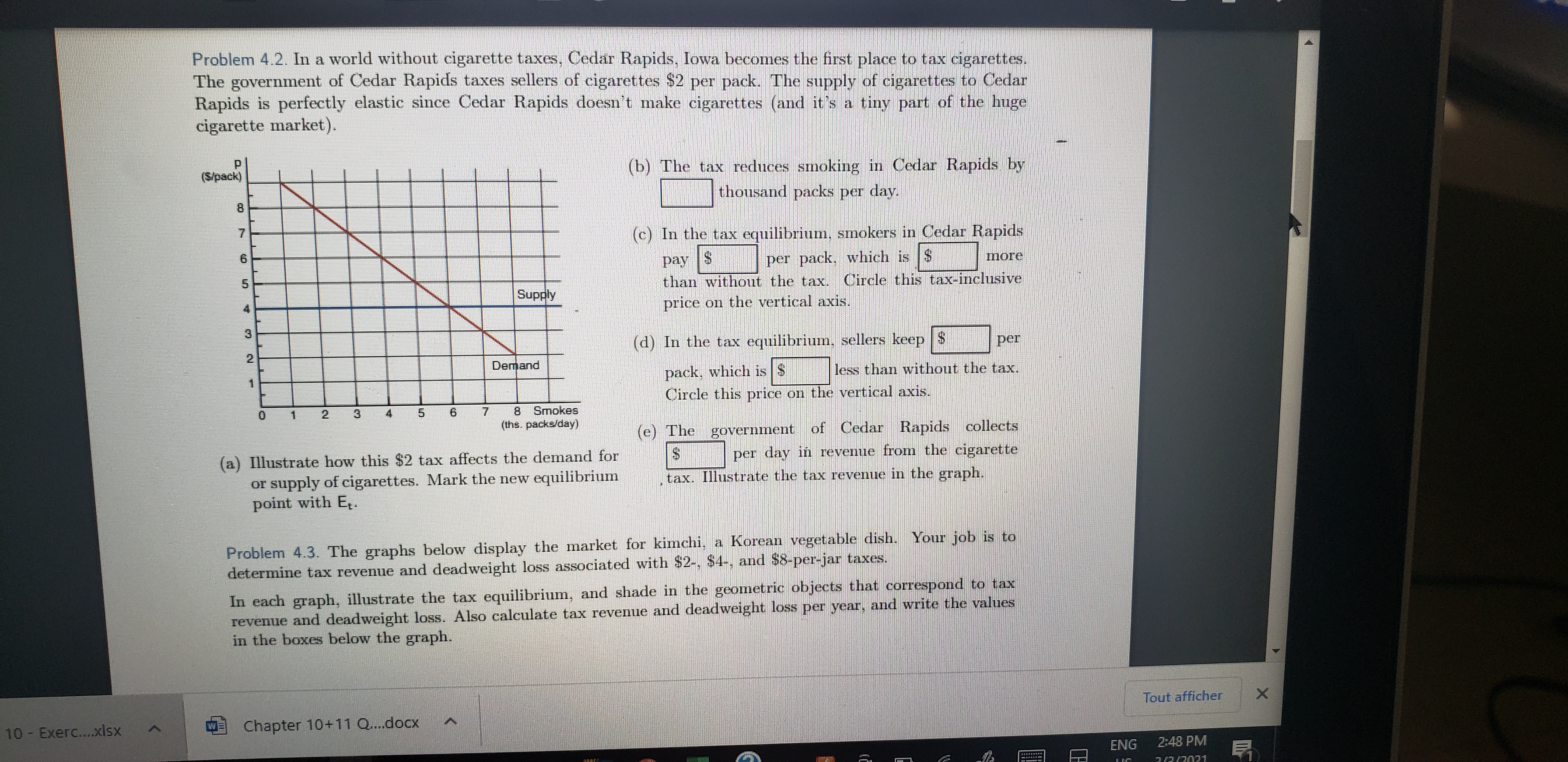 Taxes & Price Ceilings Name Problem 4.1. The graph below displays the