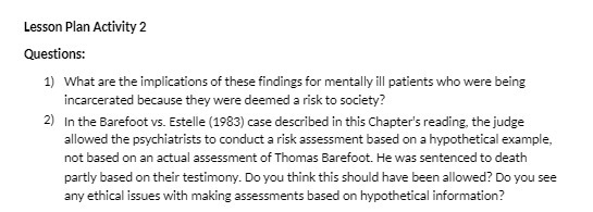Lesson Plan Activity 2 Questions: 1) What are the implications of