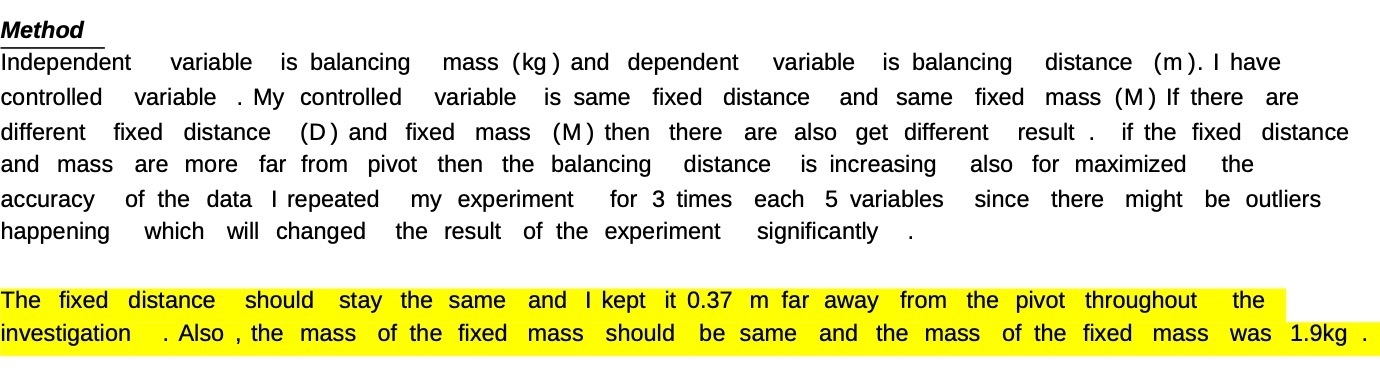 Method Independent variable is balancing mass (kg) and dependent variable is
