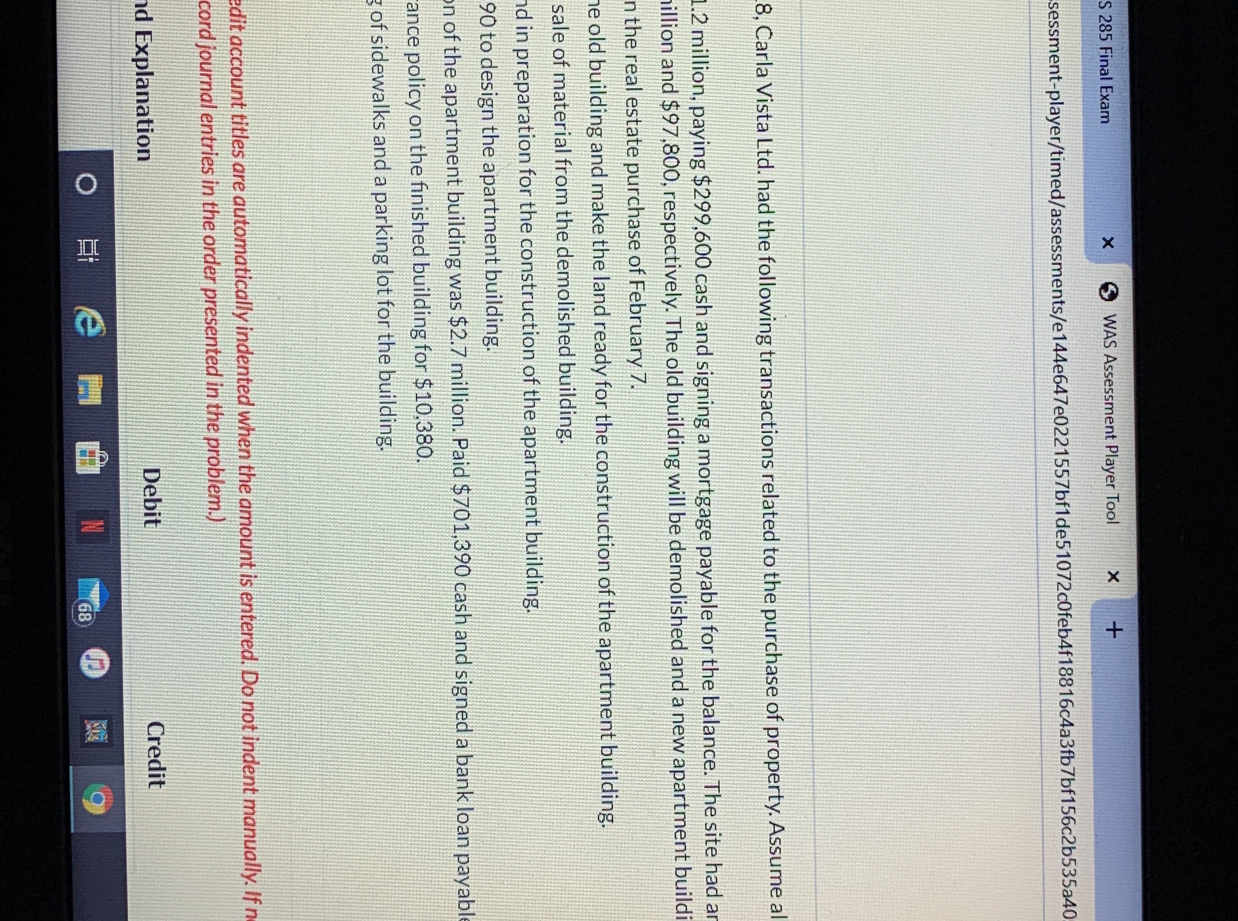  Please answer this question S 285 Final Exam X WAS Assessment