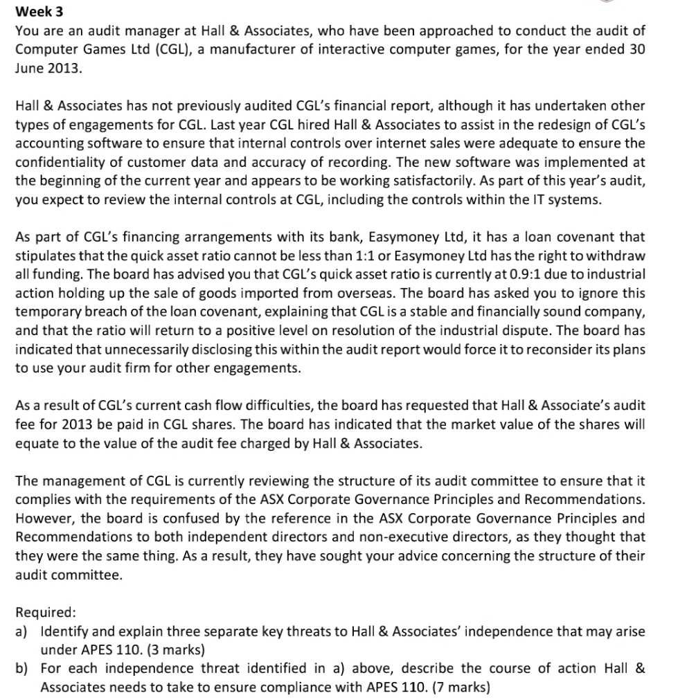 Hall 8; Associates, who have been approached to conduct the audit of