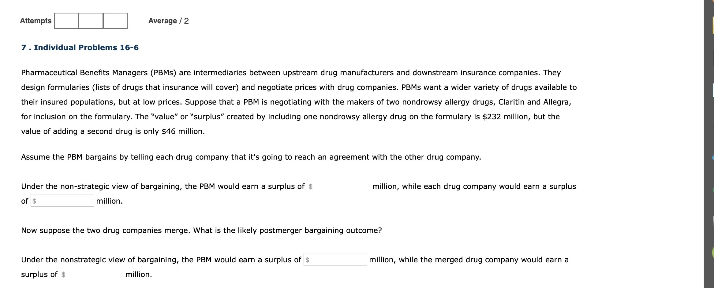 between upstream drug manufacturers and downstream insurance companies. They design formularies (lists