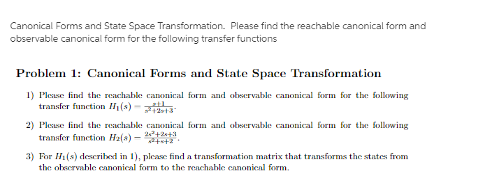  Canonical Forms and State Space Transformation. Please fincl the reachable canonical