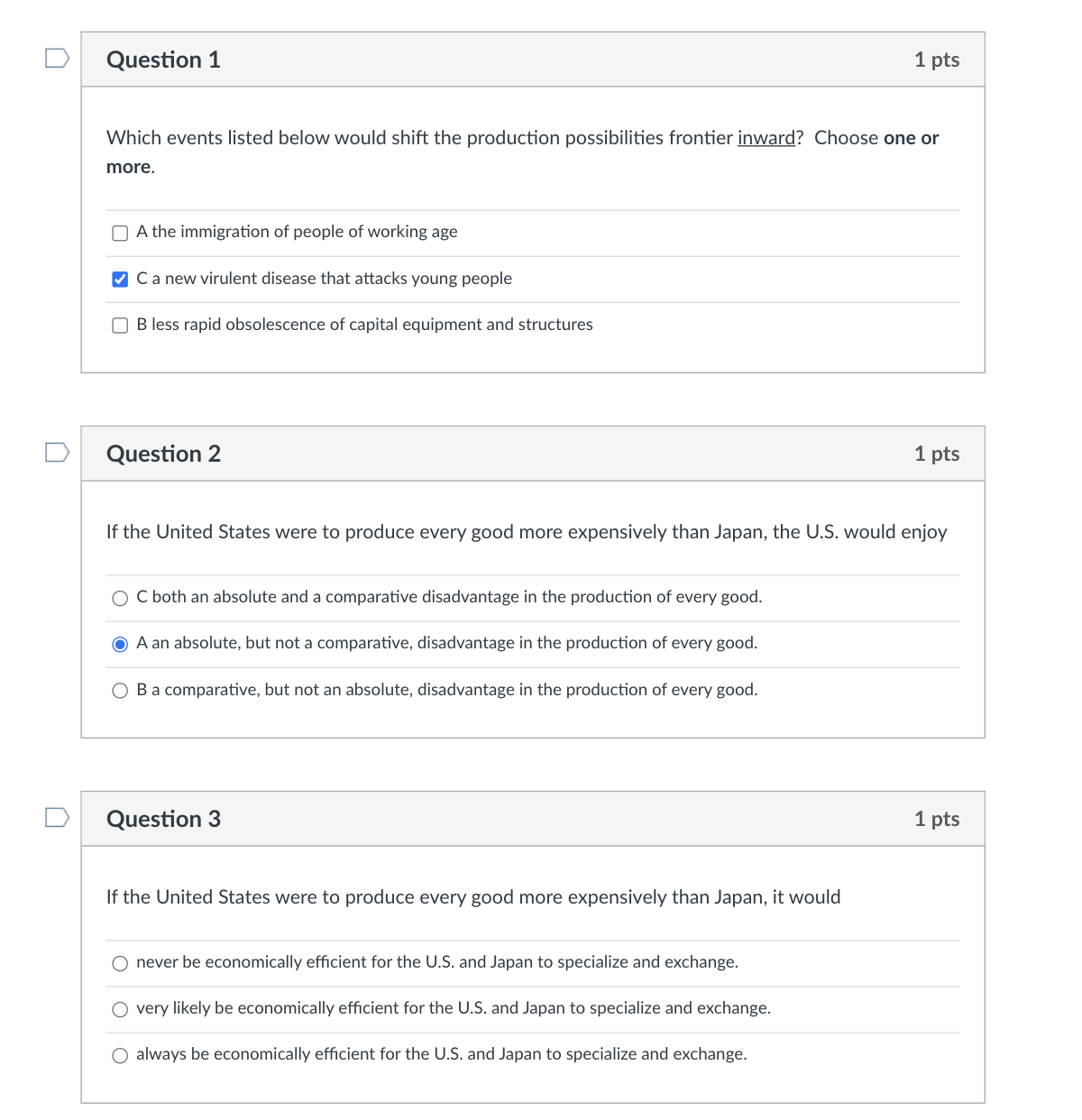  D Question 1 1 pts Which events listed below would shift