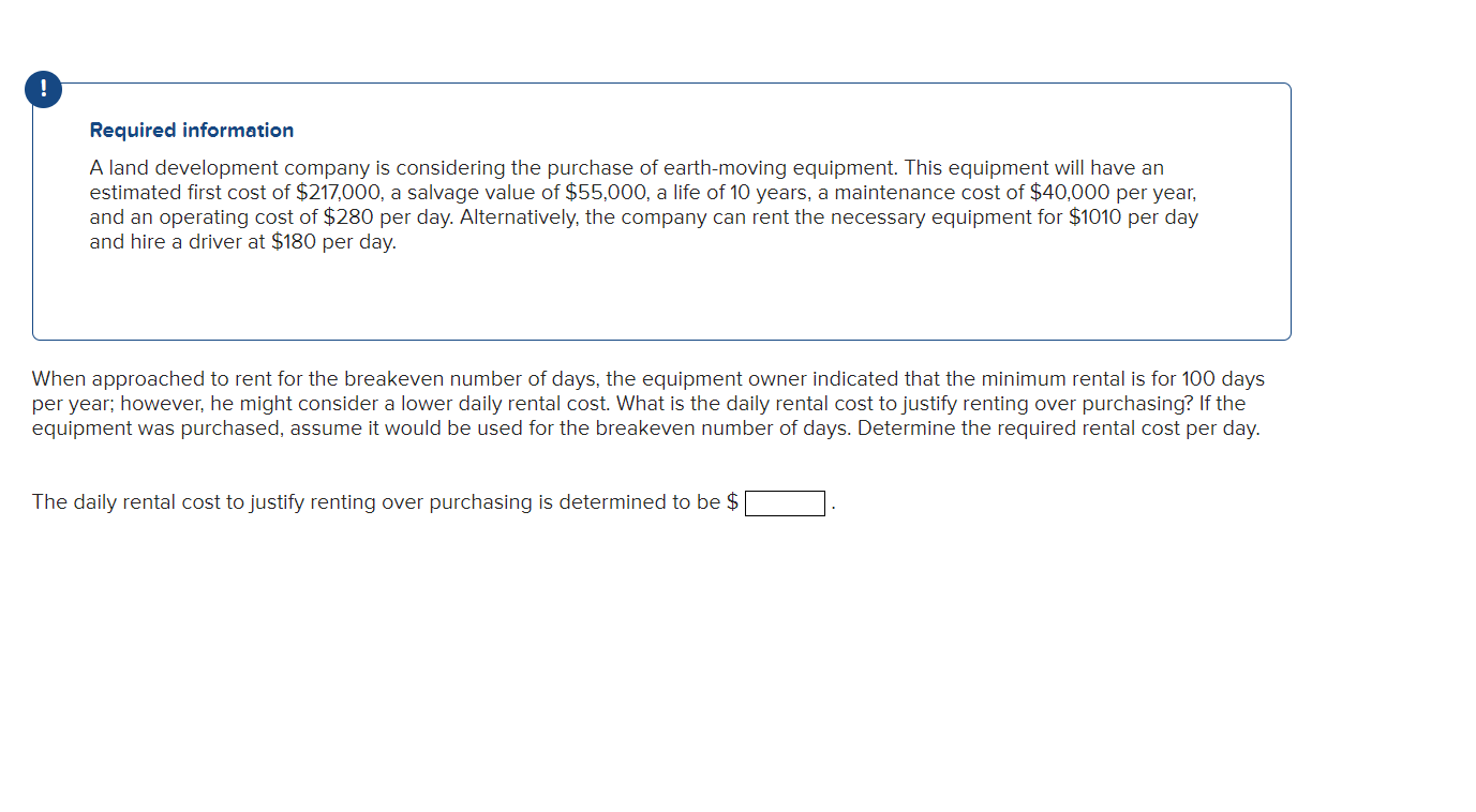 of earth-moving equipment. This equipment will have an estimated first cost of