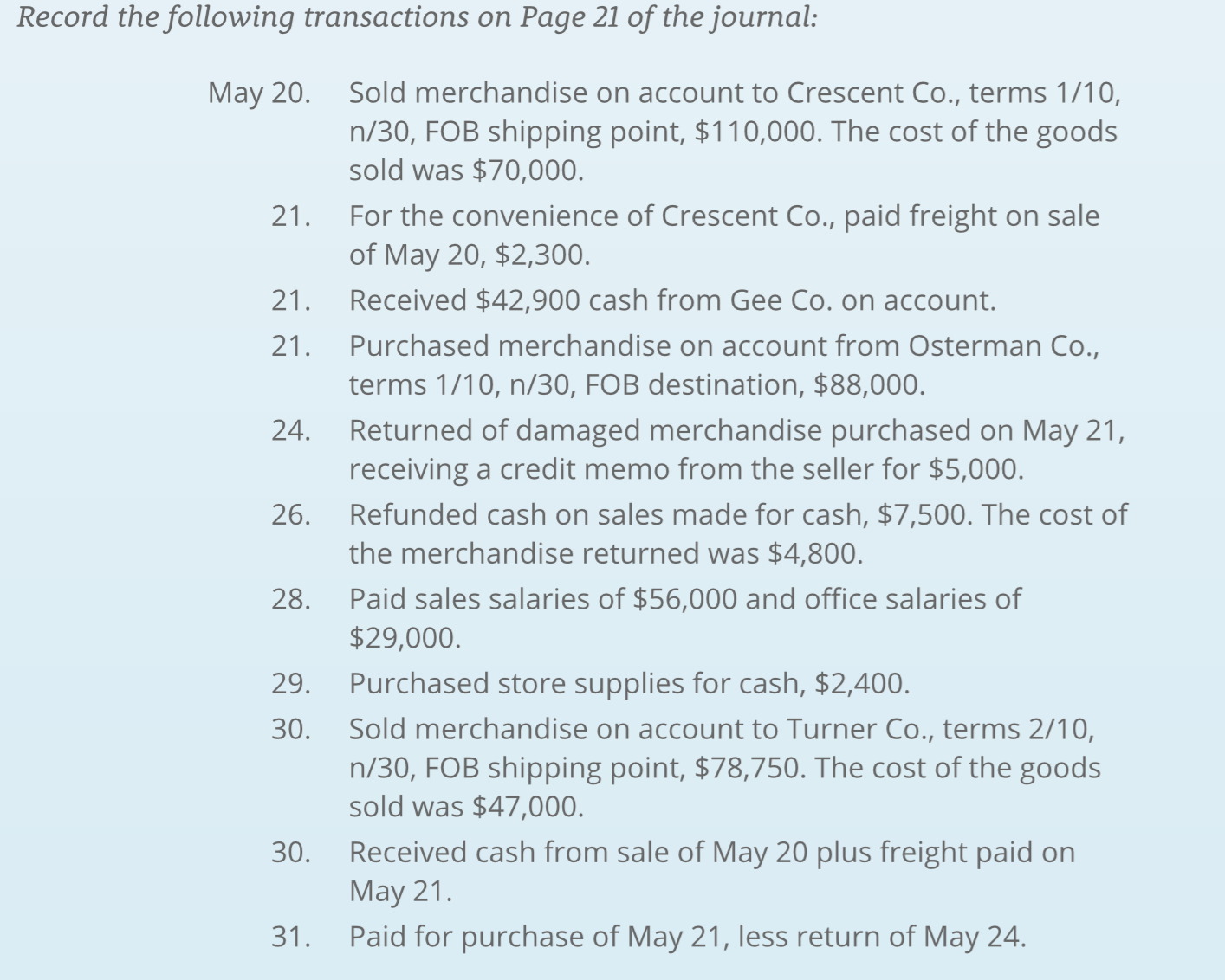 and financial statements. This problem brings together the complete, accounting cycle in