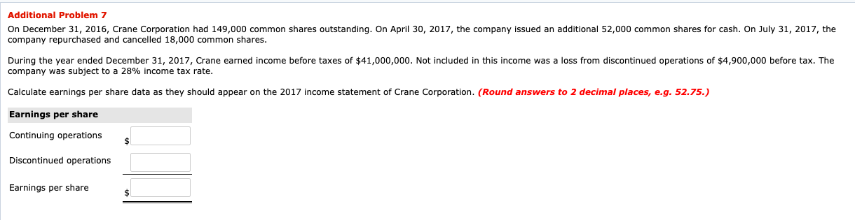 31, 2016, Crane Corporation had 149,000 common shares outstanding. On April 30,