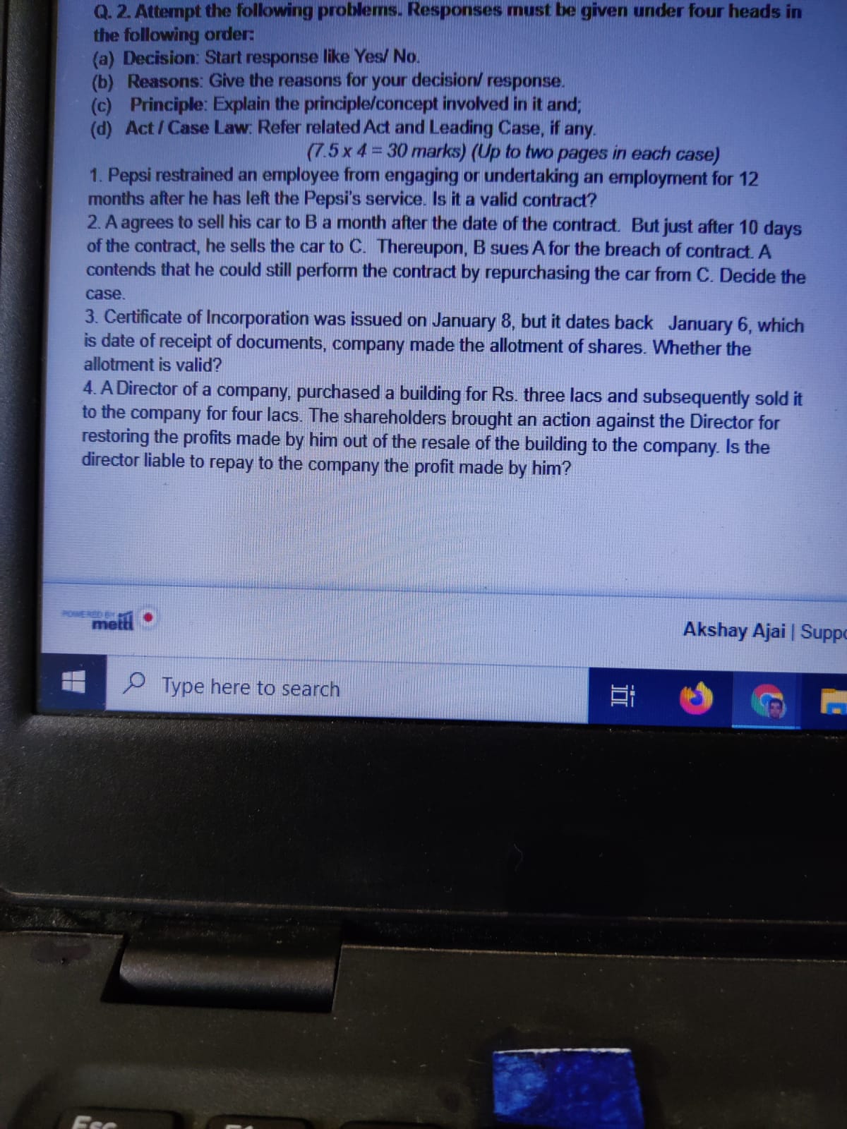  Q. 2. Attempt the following problems. Responses must be given under