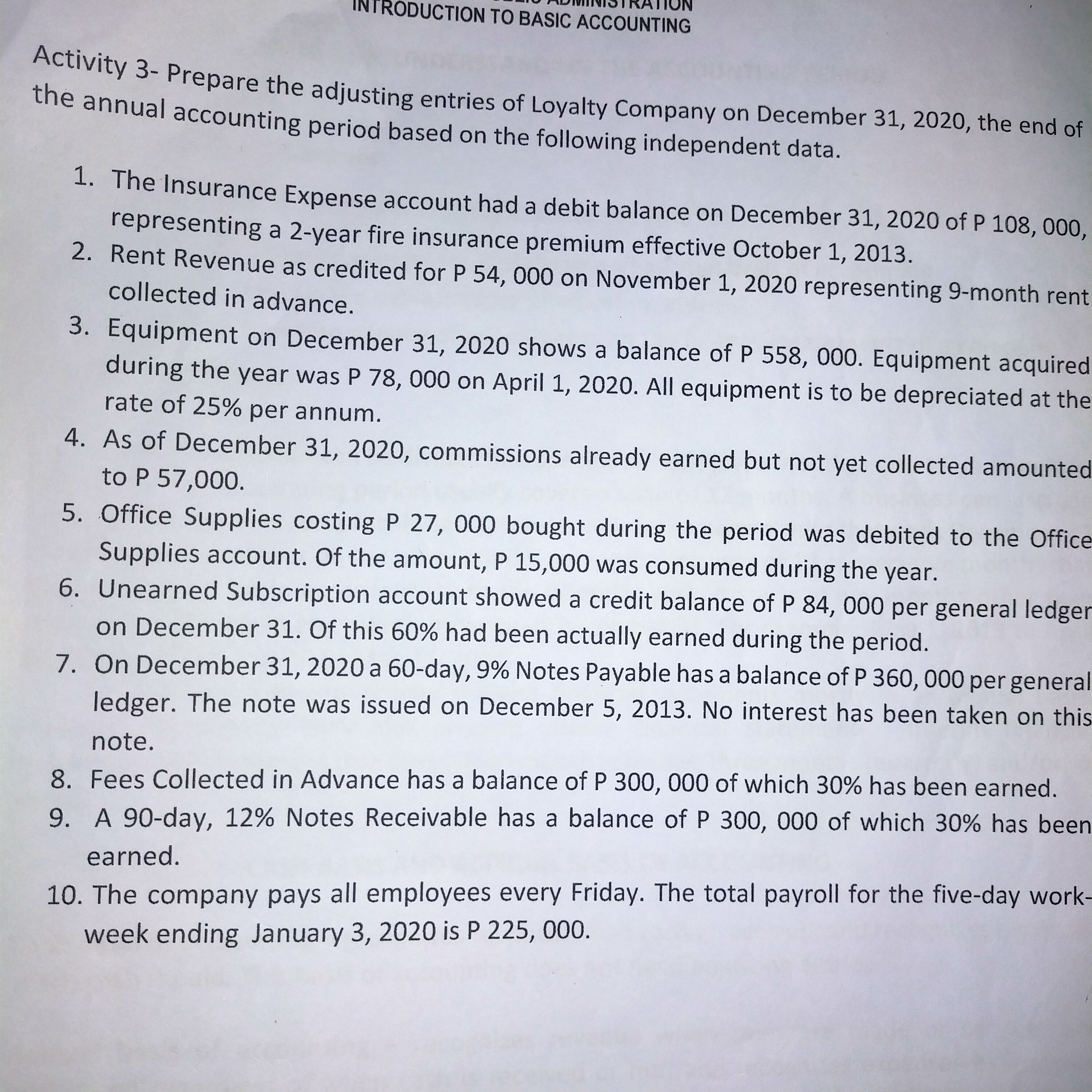 INTRODUCTION TO BASIC ACCOUNTING Activity 3- Prepare the adjusting entries of