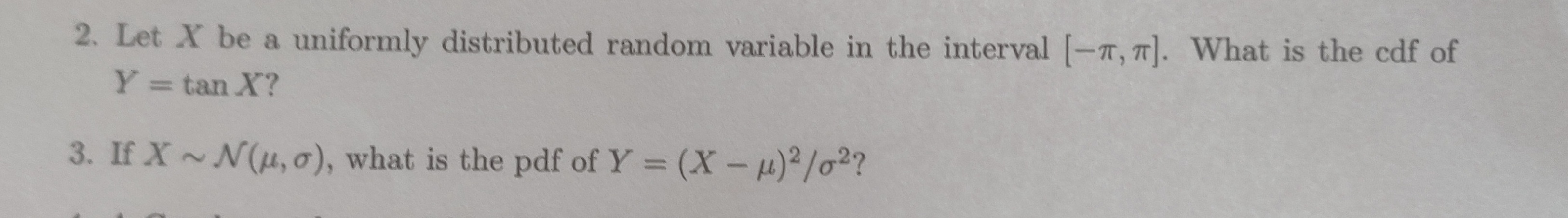 the interval [-7, 7]. What is the cdf of Y = tan