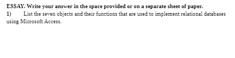 ESSAY. Write your answer in the space provided or on a