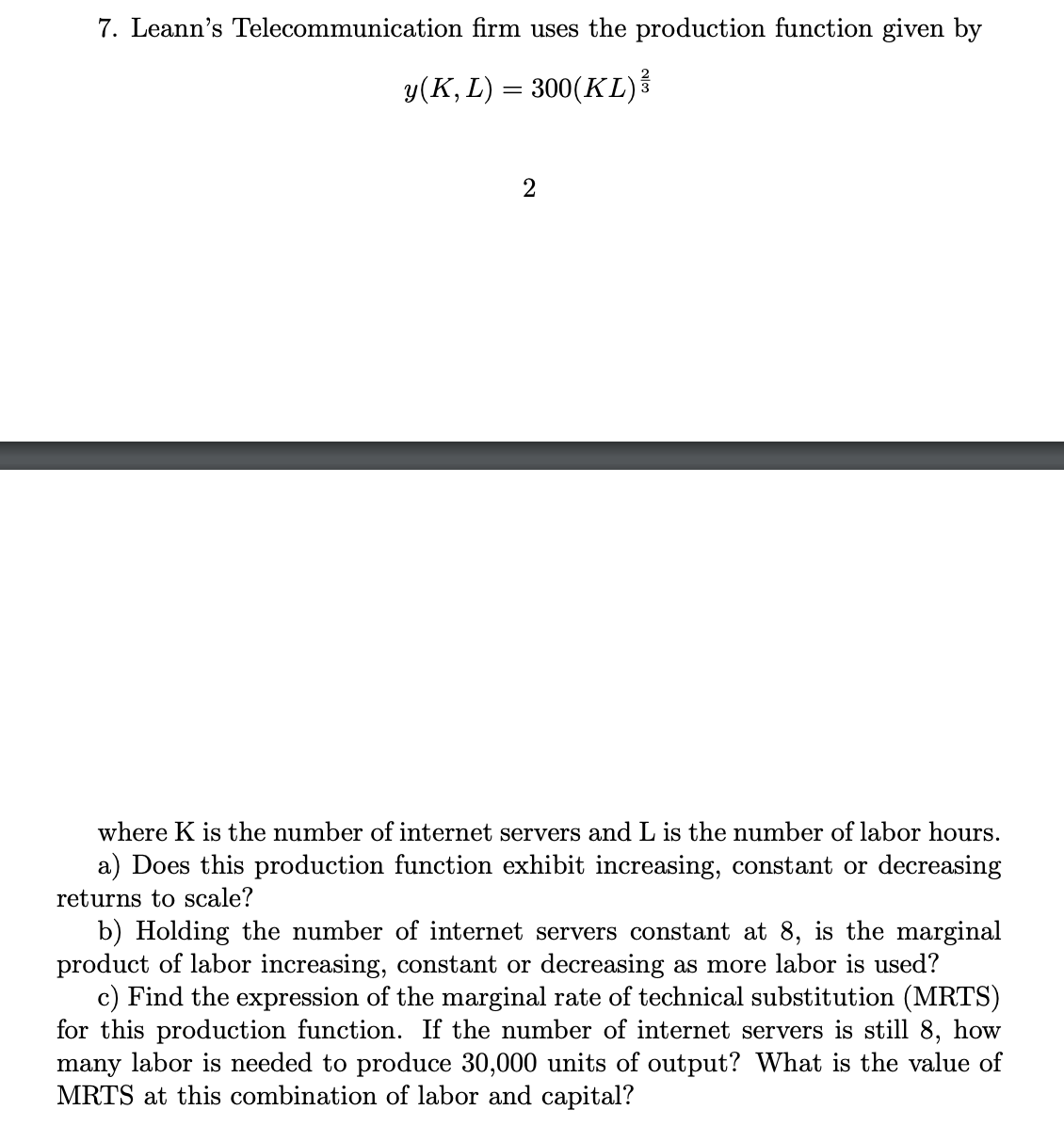 y(K, L) = 300(KL) where K is the number of internet servers