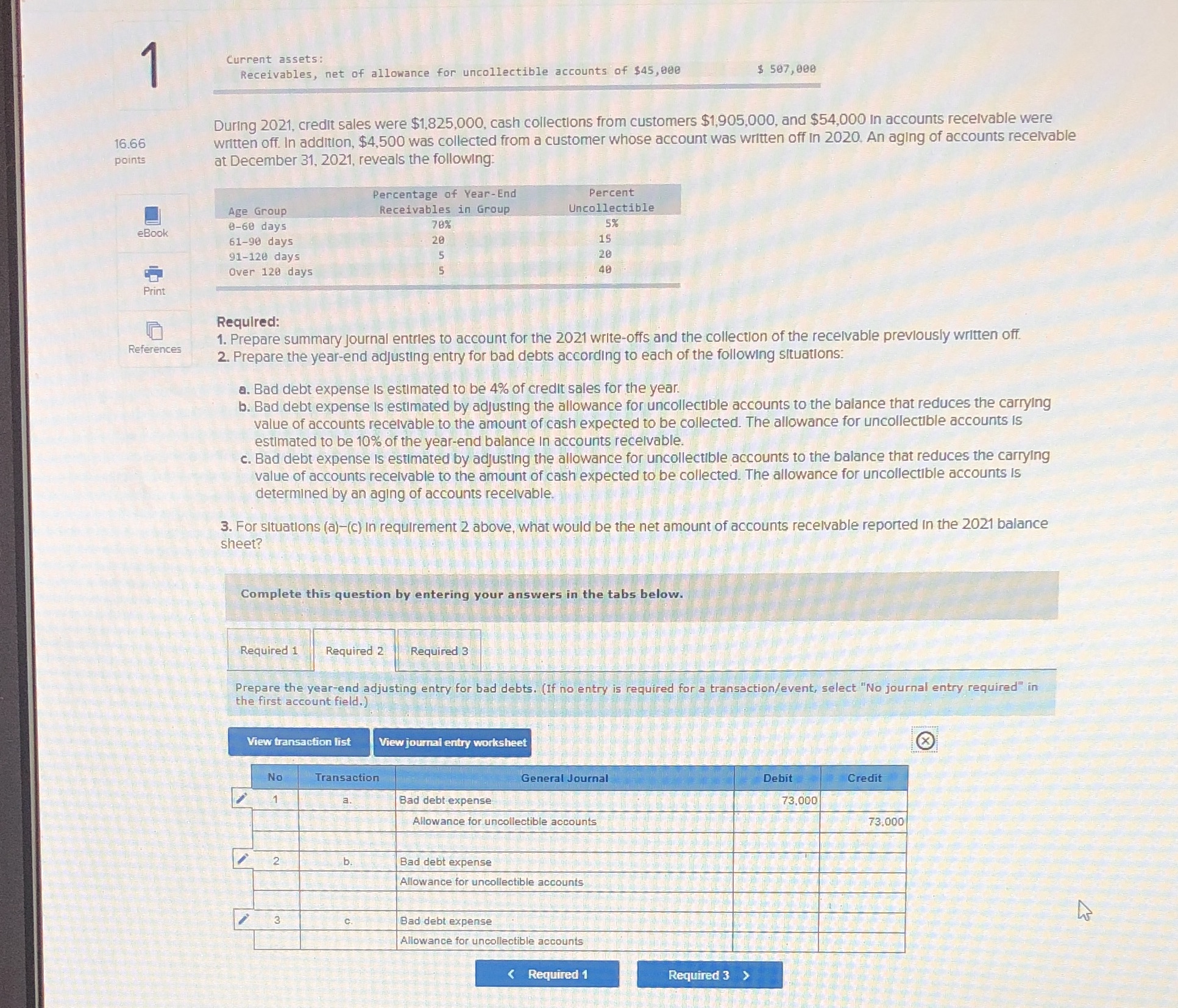 net of allowance for uncollectible accounts of $45,090 $ 507, 090 During