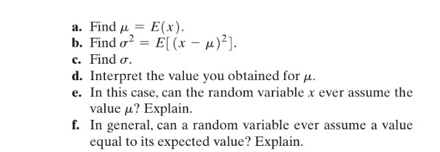 '."' snare Find ,u, = E{x). . Find 0'2 = am