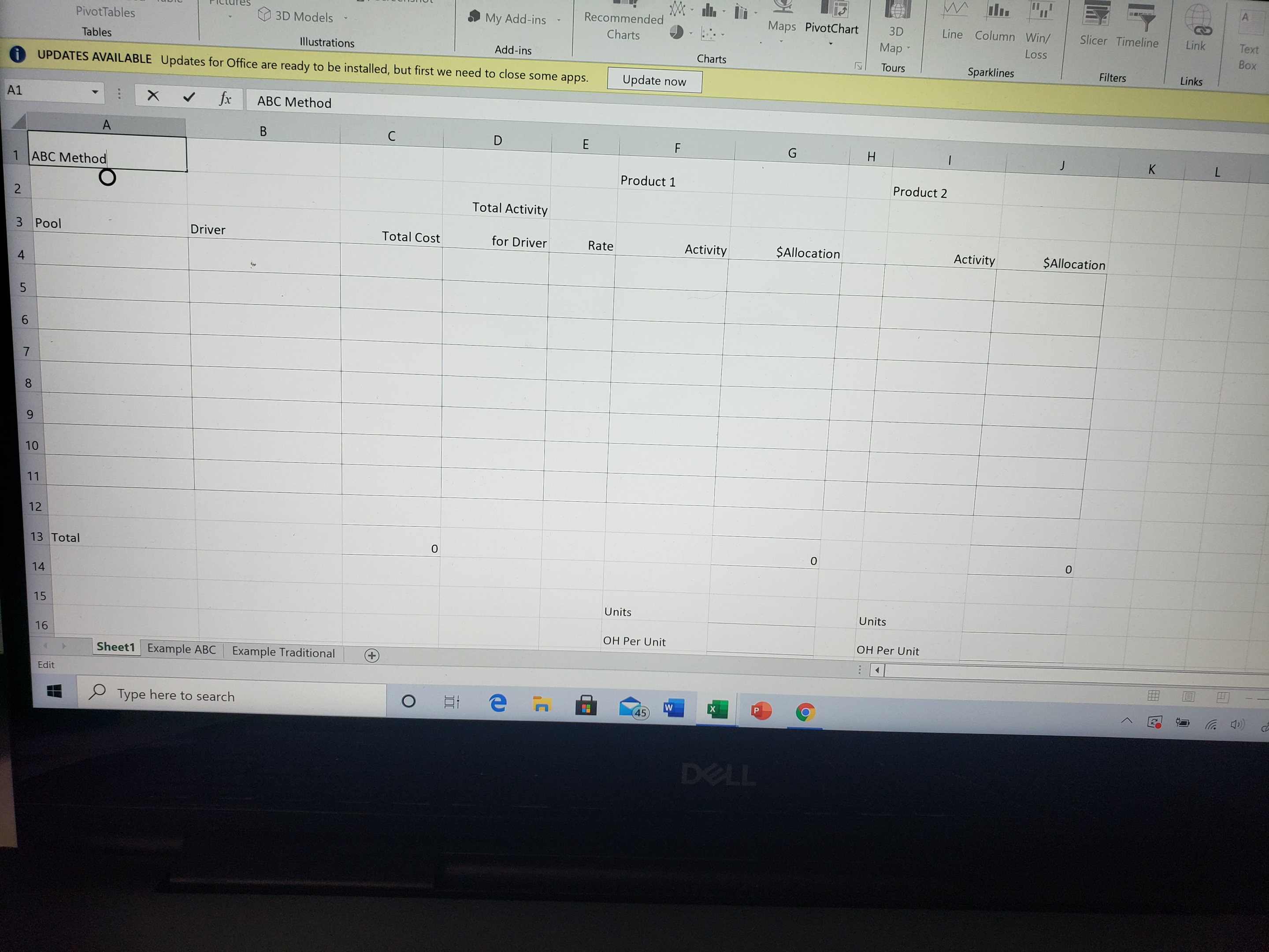Product 1 Product 2 2 Total Activity 3 Pool Driver Total Cost