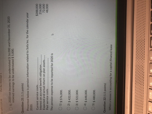 be reported for 2020 is O 1) $ 406,500. O 2) $