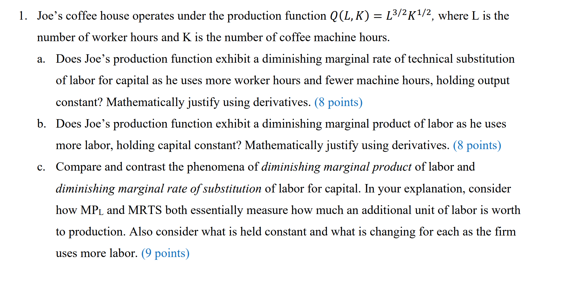 K) = L3/2K1/2, where L is the number of worker hours and