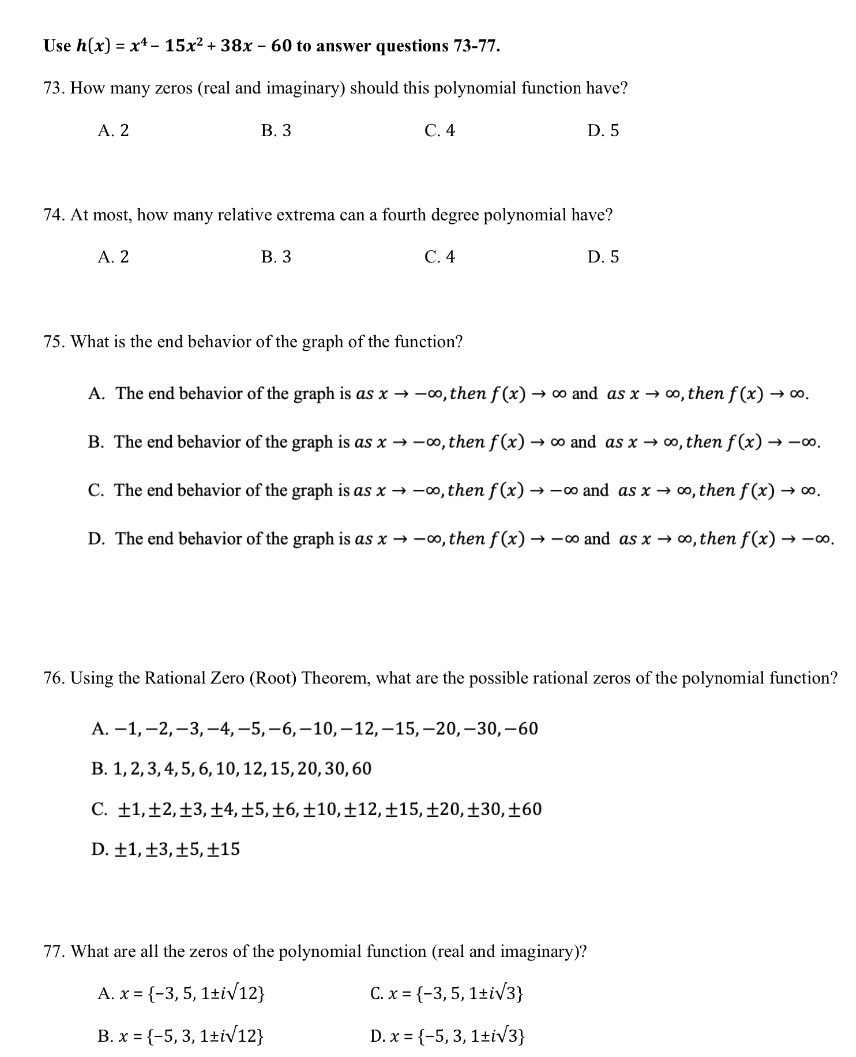 Multiple choice:) Use h(x) = x4 - 15x2 + 38x -