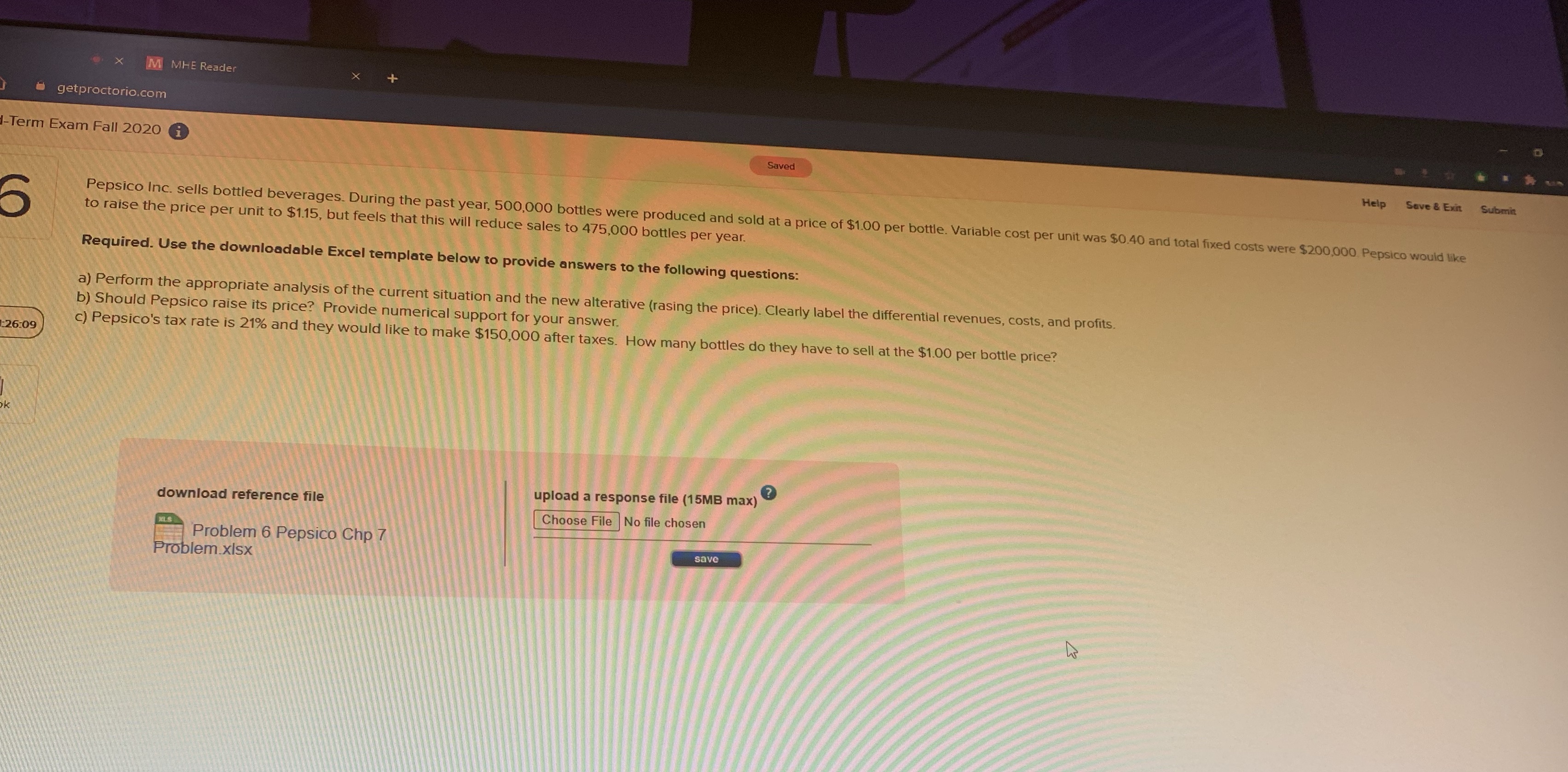 M MHE Reader getproctorio.com I-Term Exam Fall 2020 i Saved Help