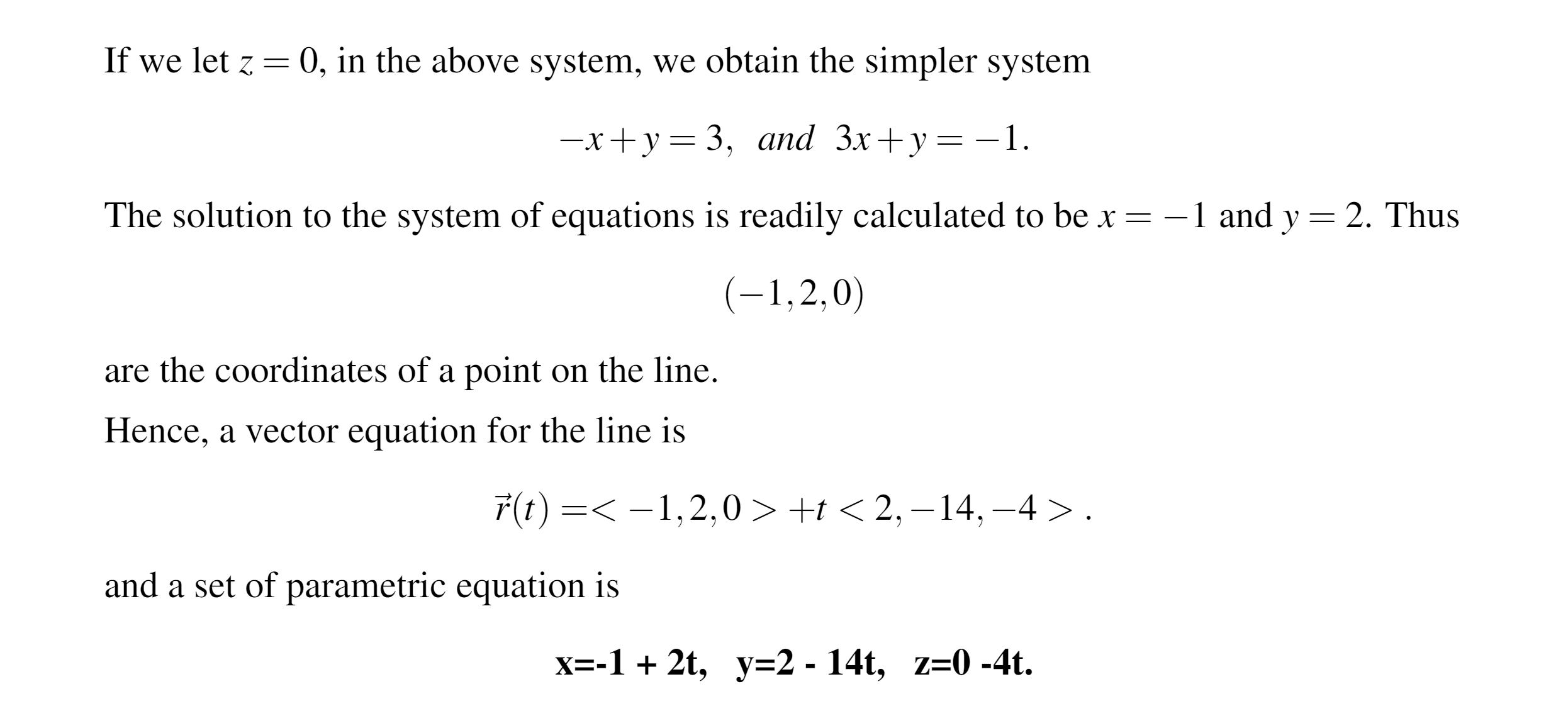 we let z = 0, in the above system, we obtain the