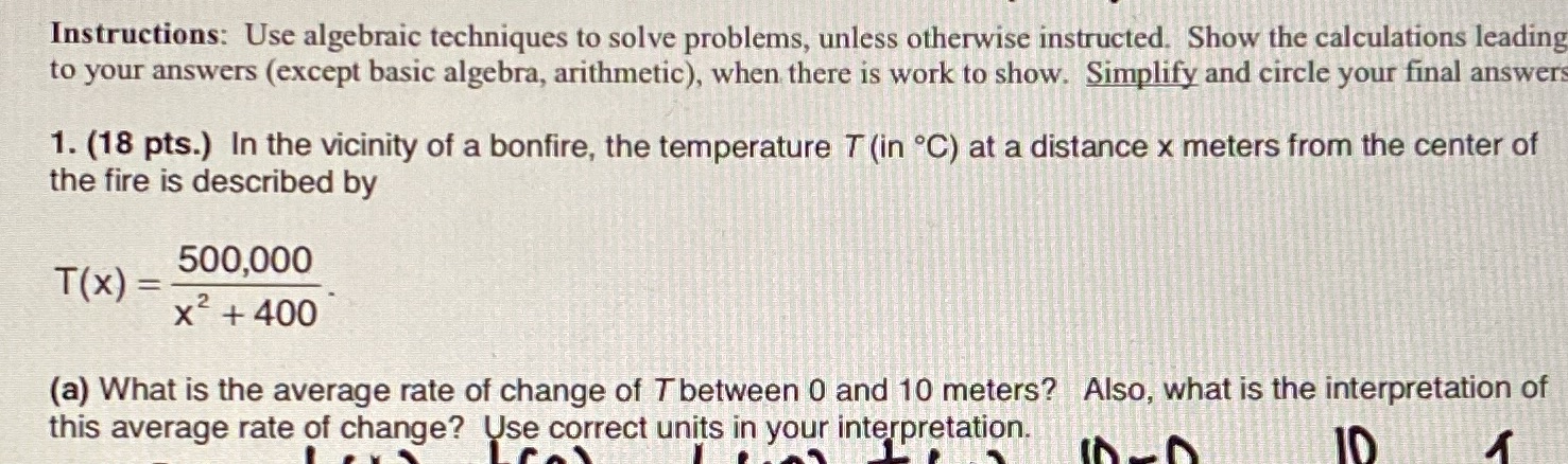the calculations leading to your answers (except basic algebra, arithmetic), when there