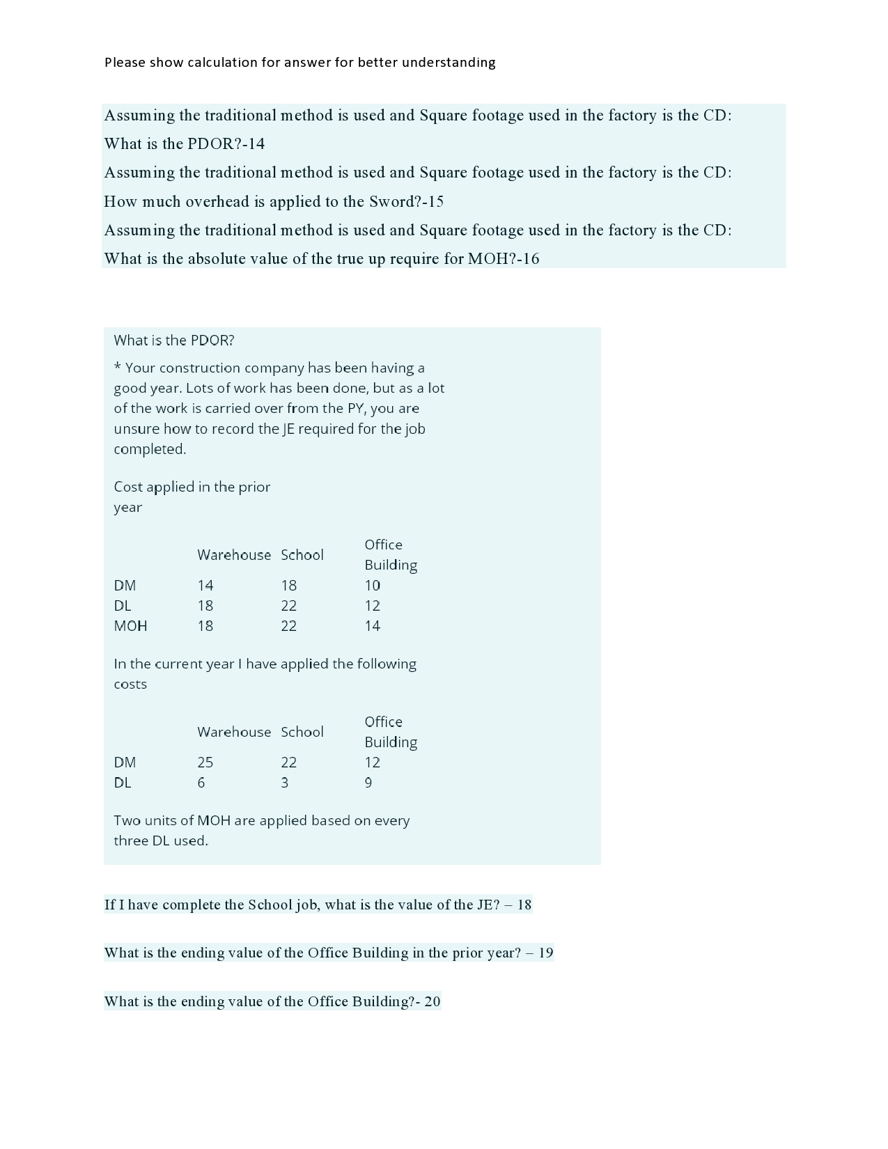 have been asked to sort through the costs provided by the accounting