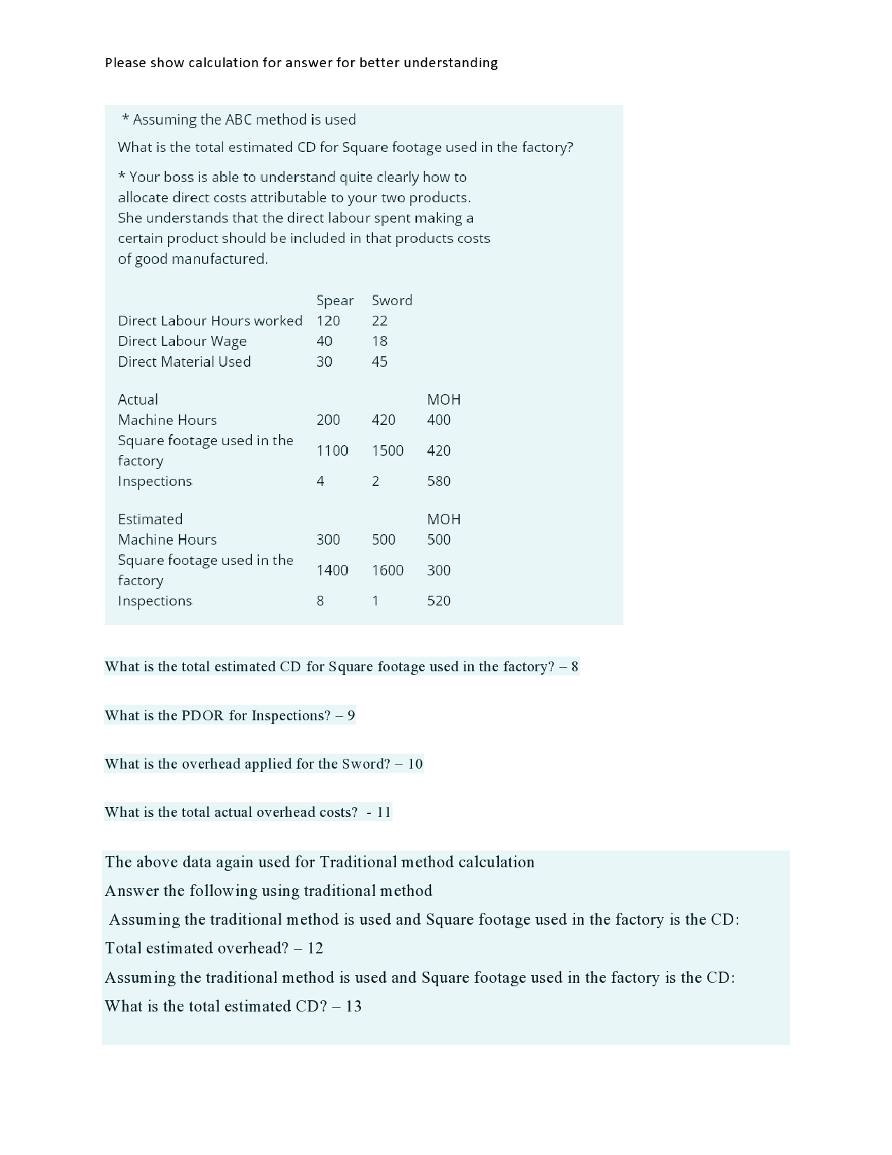 and that a lot ofthe costs are not relevant. Cost per labour