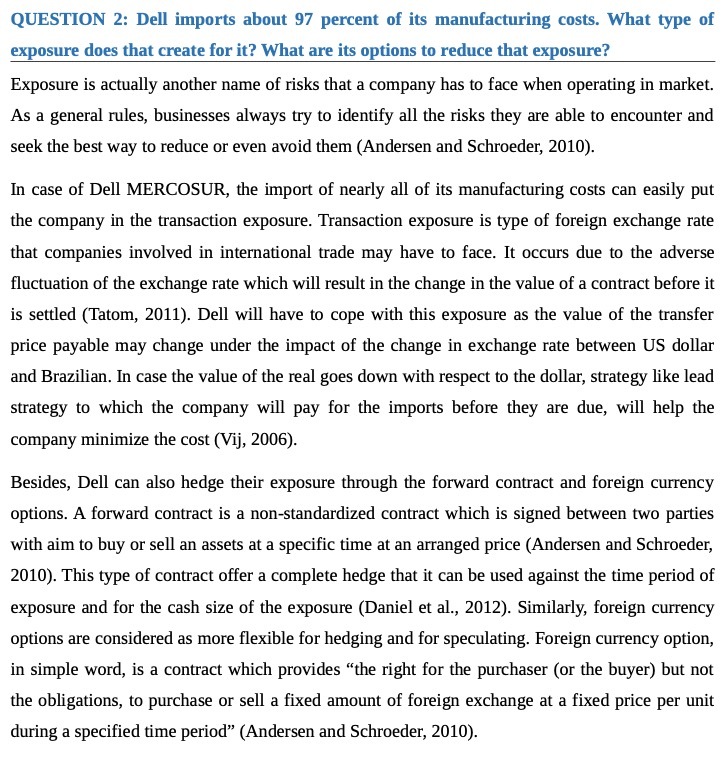 What type of exposure does that create for it? What are its