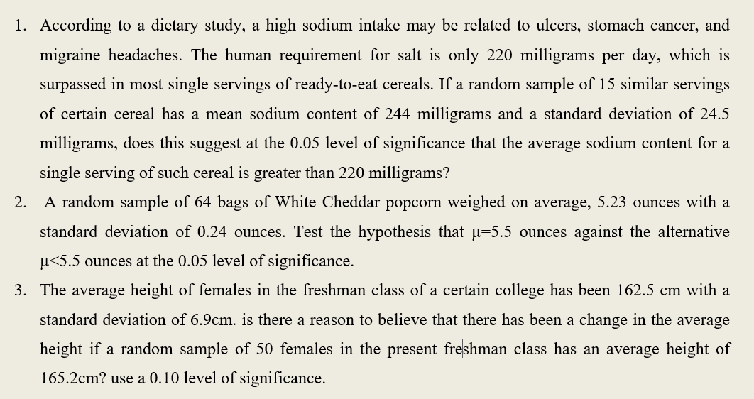  Hello, i need help in hypothesis testing. should include the ff:
