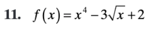 Thanks in advance! Find both the first and second derivatives for each